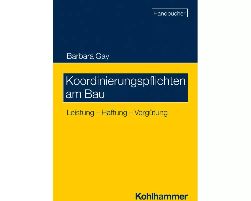 Koordinierungspflichten am Bau