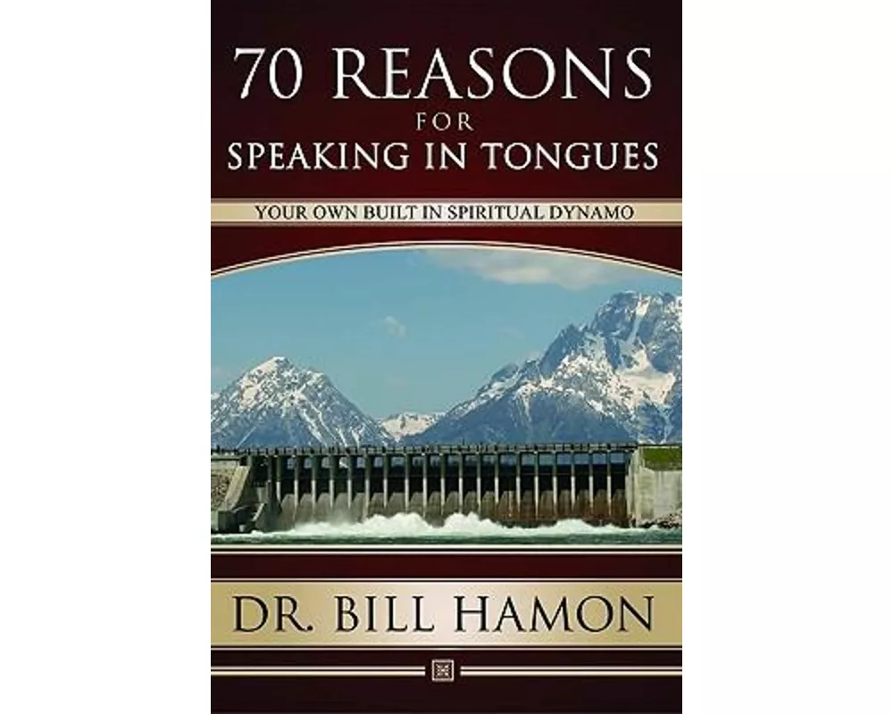 Seventy Reasons for Speaking in Tongues