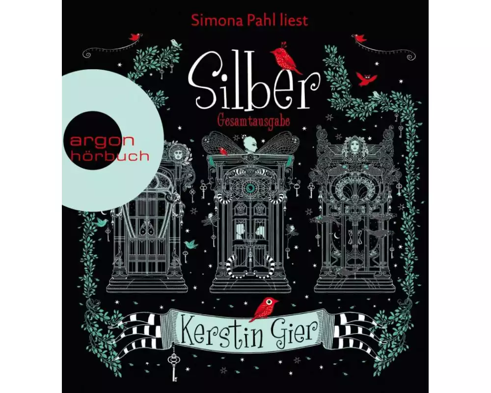 Silber - Die Trilogie der Träume: Das erste Buch der Träume, Das zweite Buch der Träume, Das dritte Buch der Träume