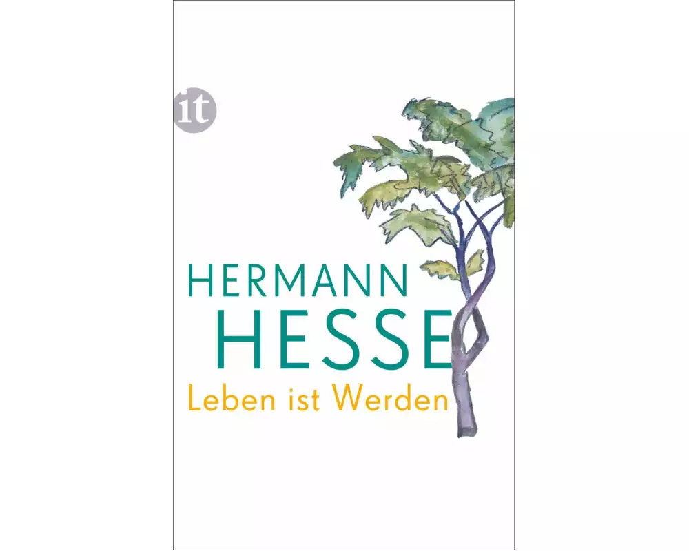 Leben ist Werden