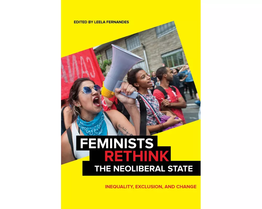 Feminists Rethink the Neoliberal State