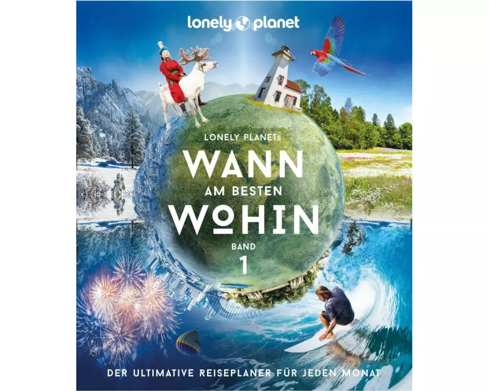 Lonely Planet Bildband Wann am besten wohin?