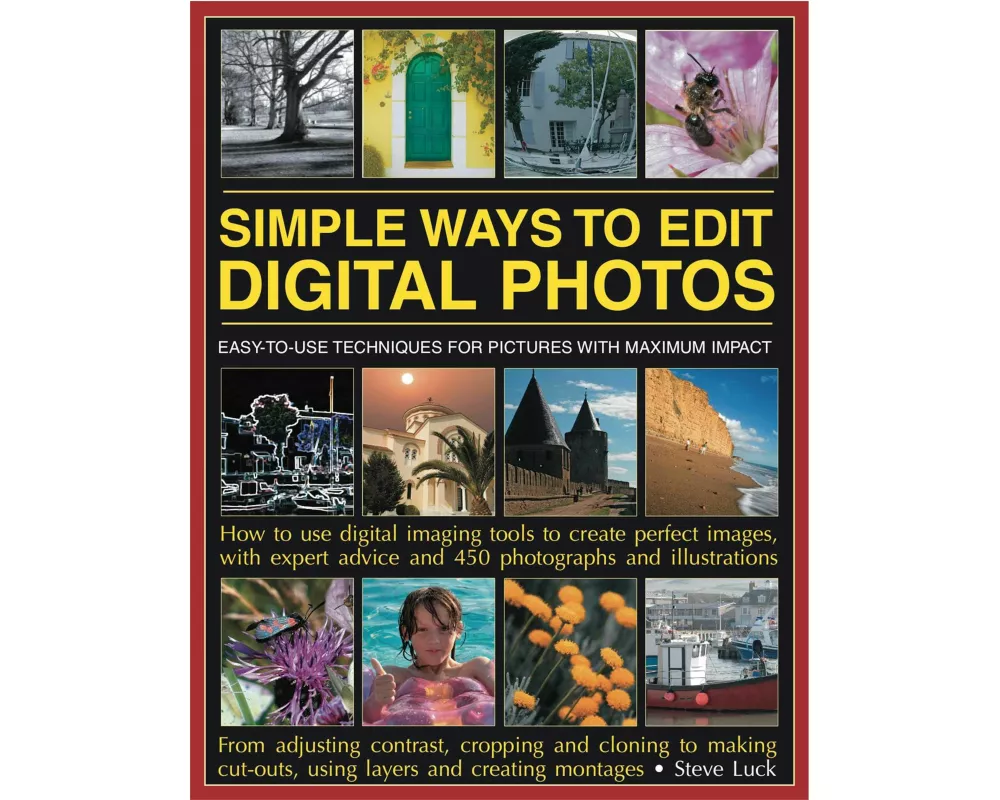 Simple Ways to Edit Your Digital Photos