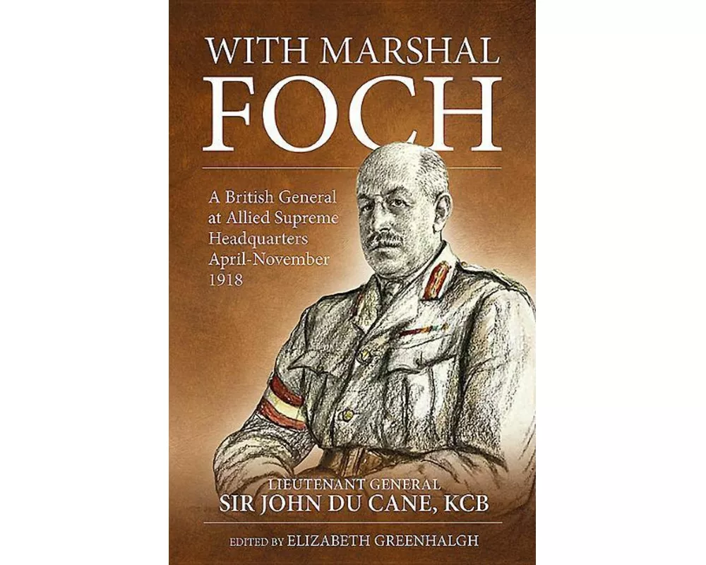 With Marshal Foch