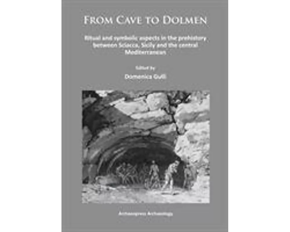 From Cave to Dolmen