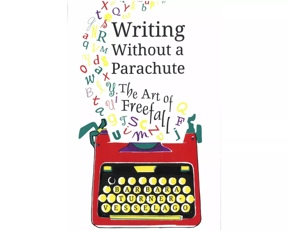 Writing Without a Parachute