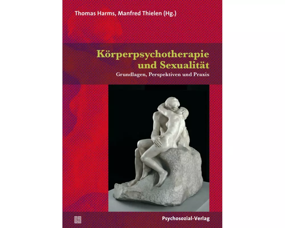 Körperpsychotherapie und Sexualität