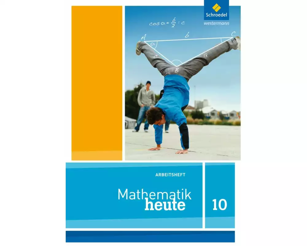Mathematik heute - Ausgabe 2012 für Niedersachsen