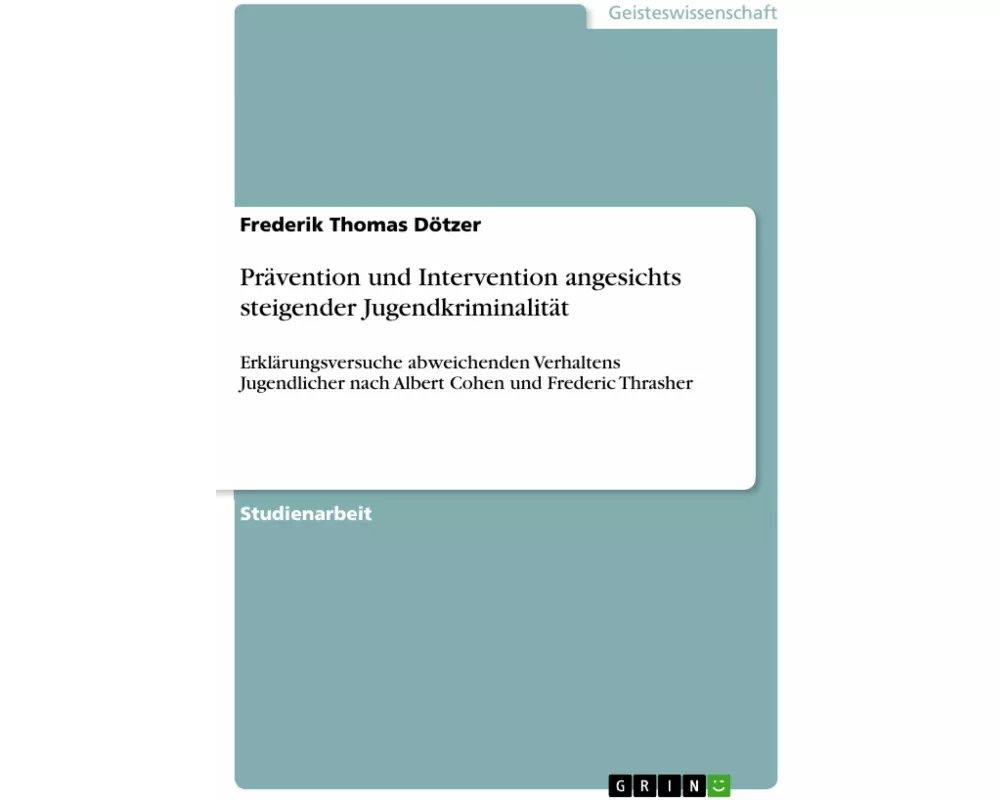 Prävention und Intervention angesichts steigender Jugendkriminalität