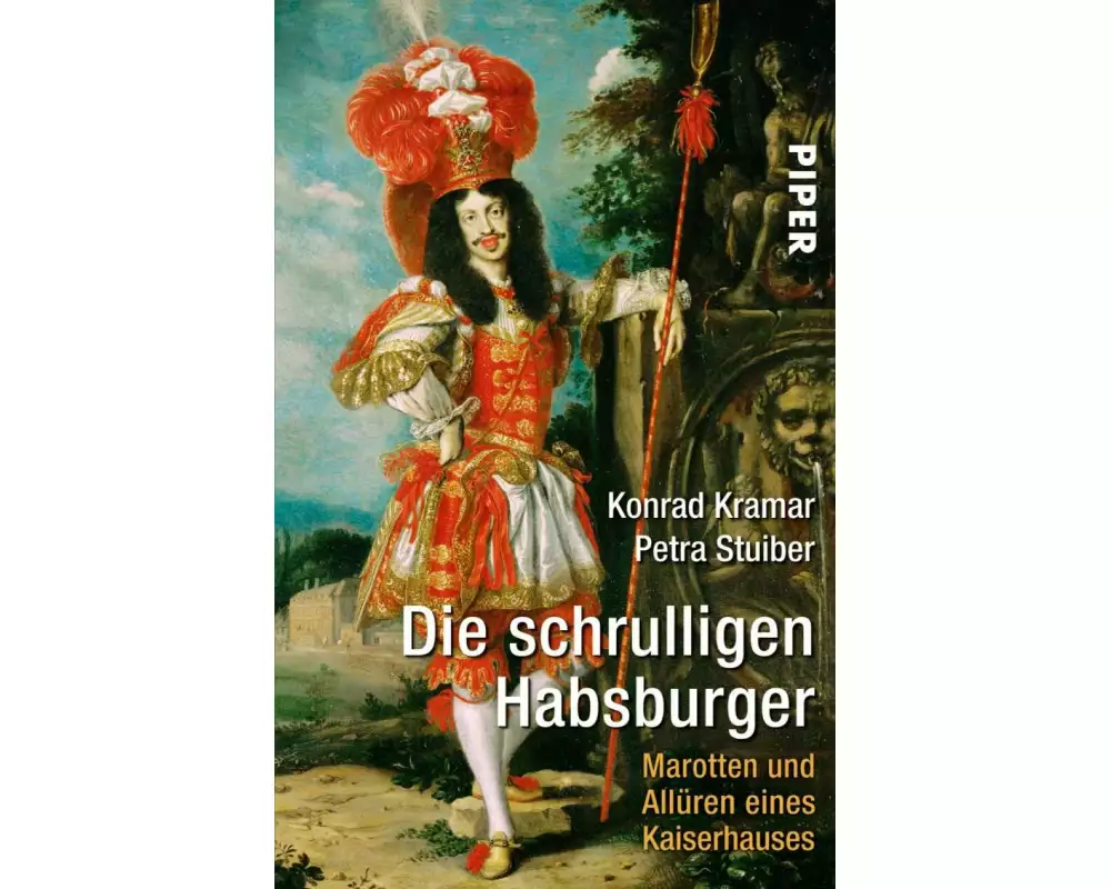 Die schrulligen Habsburger