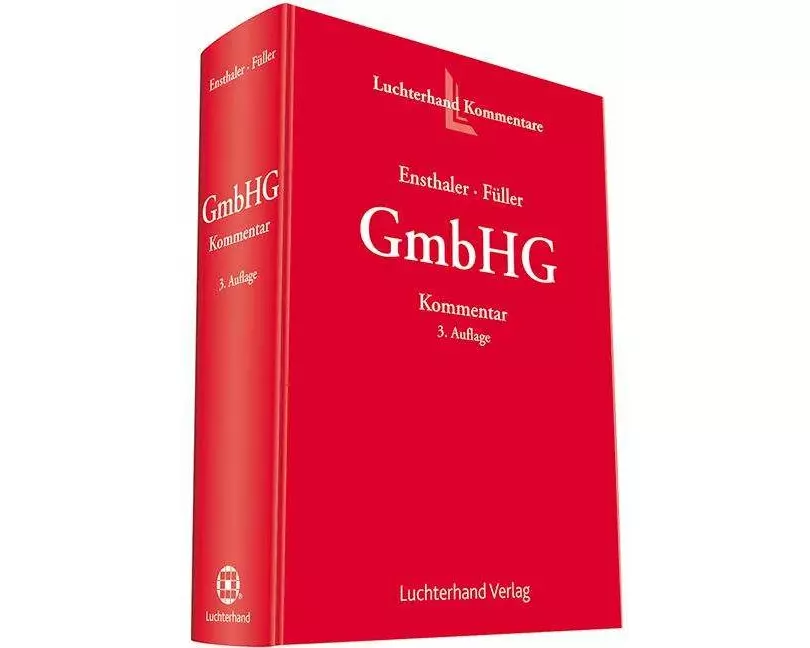 Kommentar zum GmbH-Gesetz