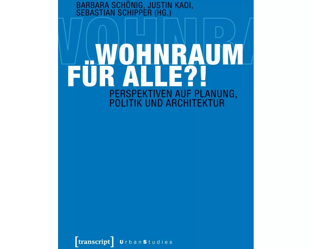 Wohnraum für alle?!