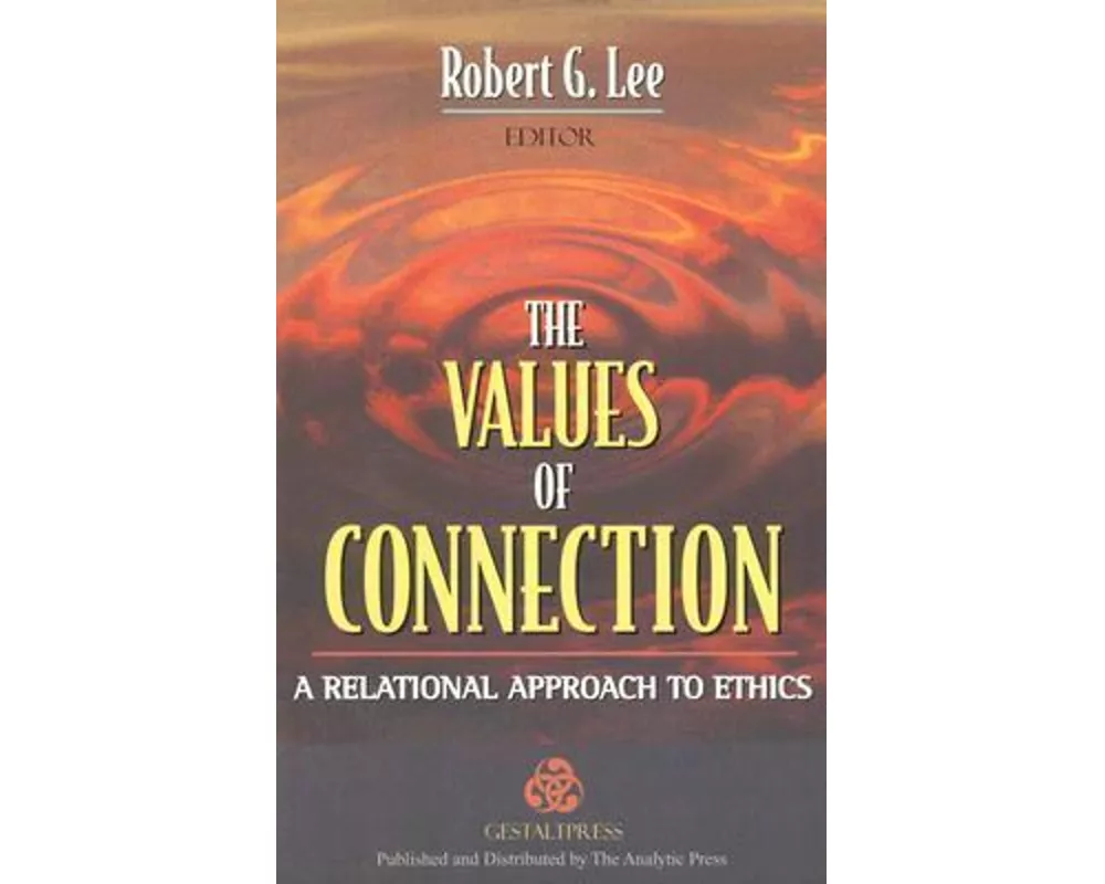 The Values of Connection