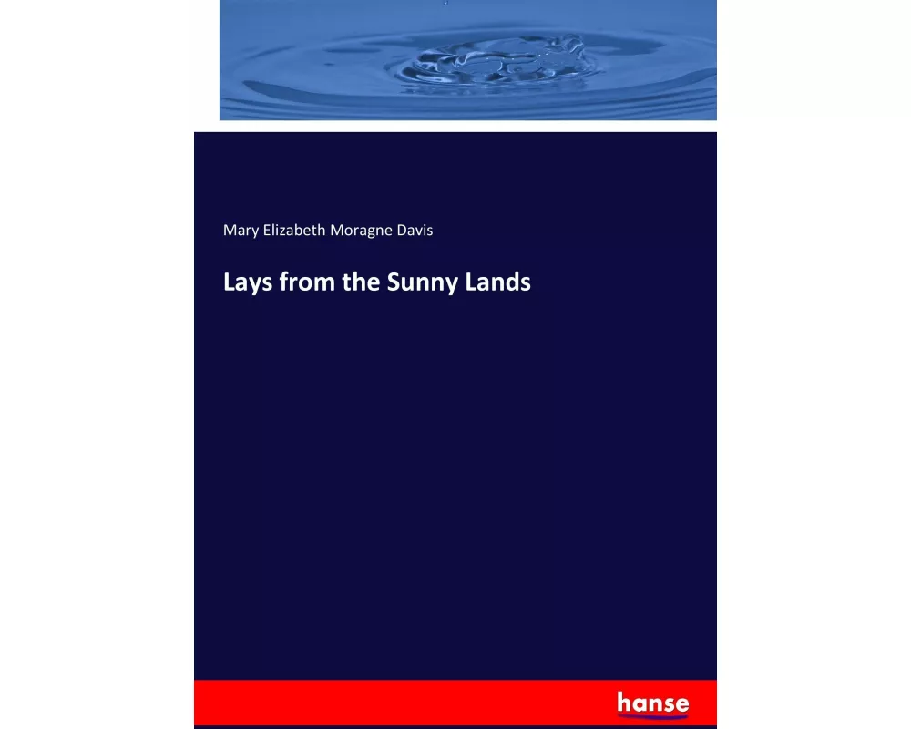 Lays from the Sunny Lands