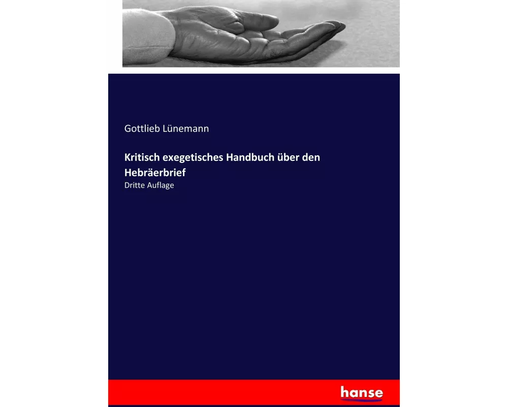 Kritisch exegetisches Handbuch über den Hebräerbrief