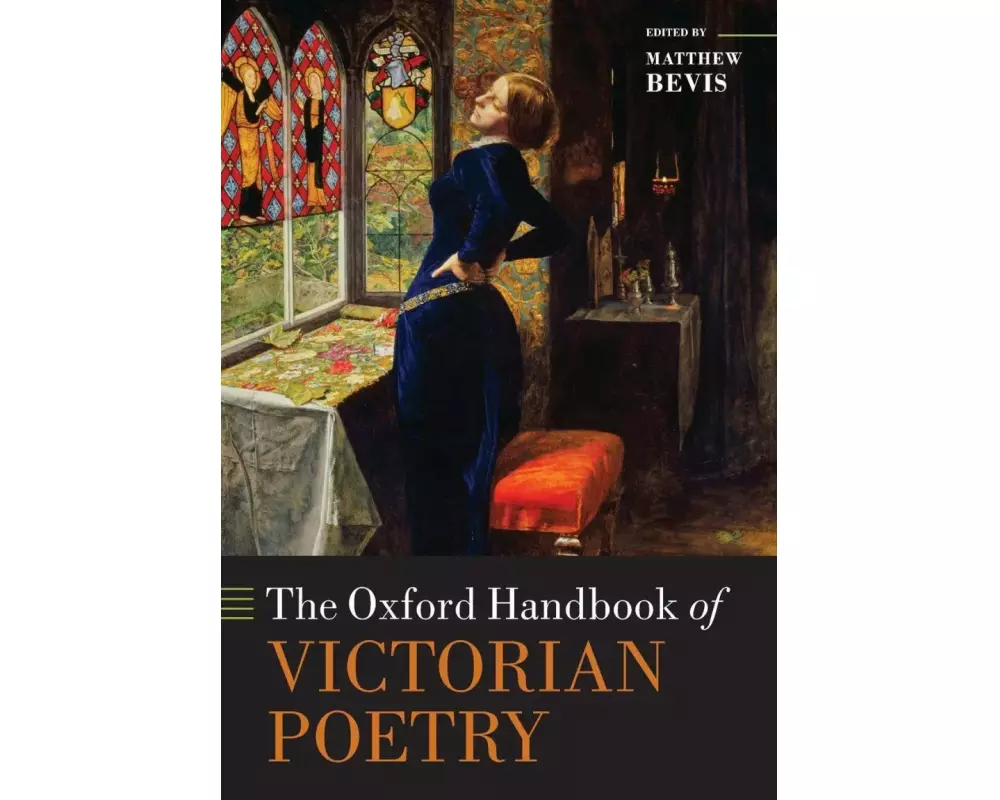 The Oxford Handbook of Victorian Poetry