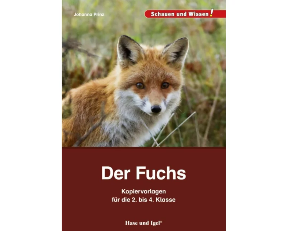 Der Fuchs - Kopiervorlagen für die 2. bis 4. Klasse