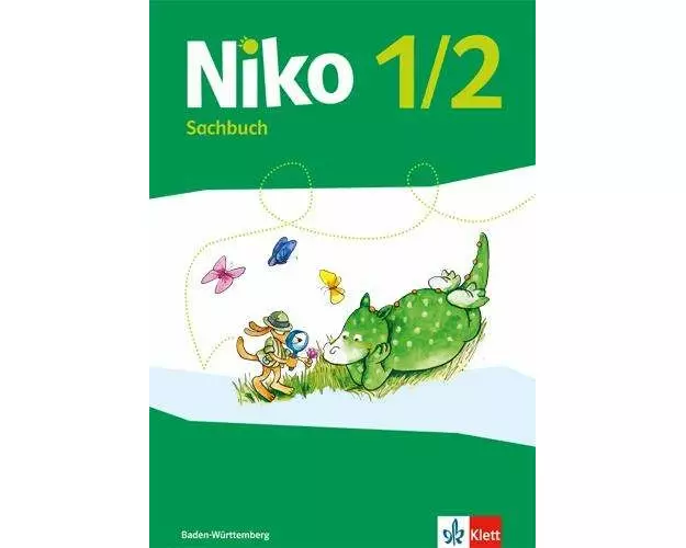 Niko. Schülerbuch. Sachunterricht. 1.-2. Schuljahr. Ausgabe Baden-Württemberg ab 2017