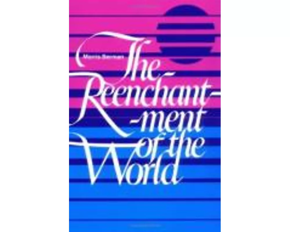 The Reenchantment of the World
