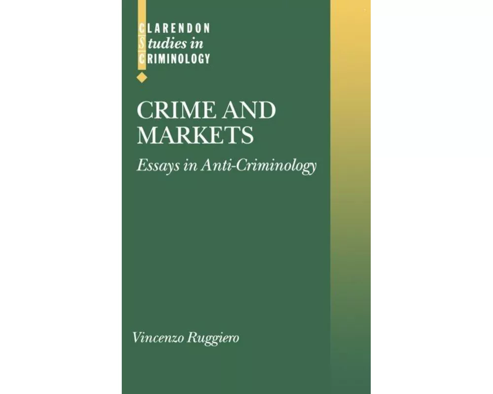 Crime and Markets