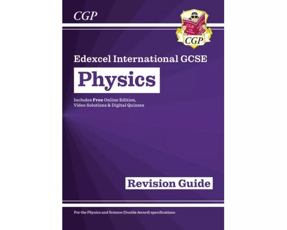 Edexcel International GCSE Physics Revision Guide: Including Online Edition, Videos and Quizzes