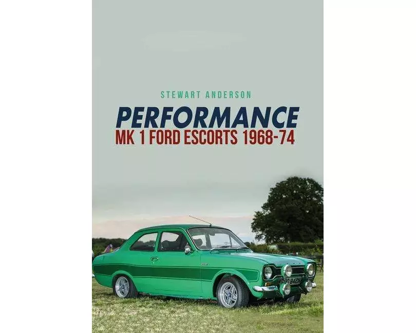 Performance MK 1 Ford Escorts 1968-74