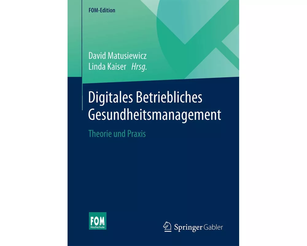 Digitales Betriebliches Gesundheitsmanagement
