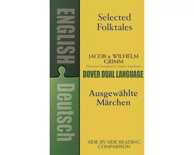 Selected Folktales/Ausgewahlte Marchen