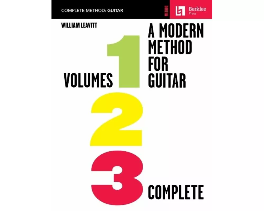A Modern Method for Guitar - Volumes 1, 2, 3 Comp.