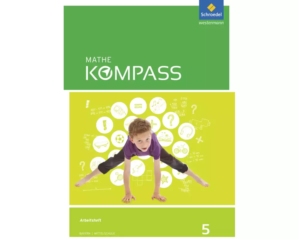 Mathe Kompass - Ausgabe für Bayern