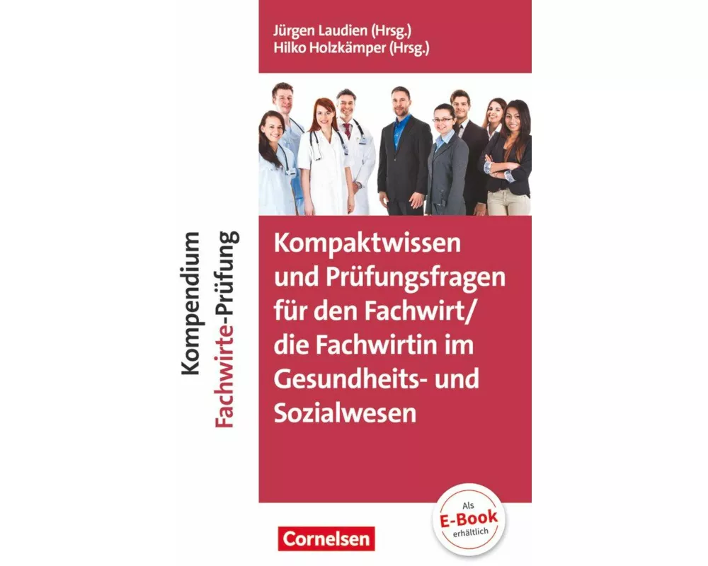 Erfolgreich im Beruf, Fach- und Studienbücher, Kompaktwissen und Prüfungsfragen für den/die Fachwirt/-in im Gesundheits- und Sozialwesen, Kompendium F