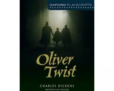Oxford Playscripts: Oliver Twist