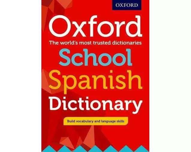 Oxford School Spanish Dictionary