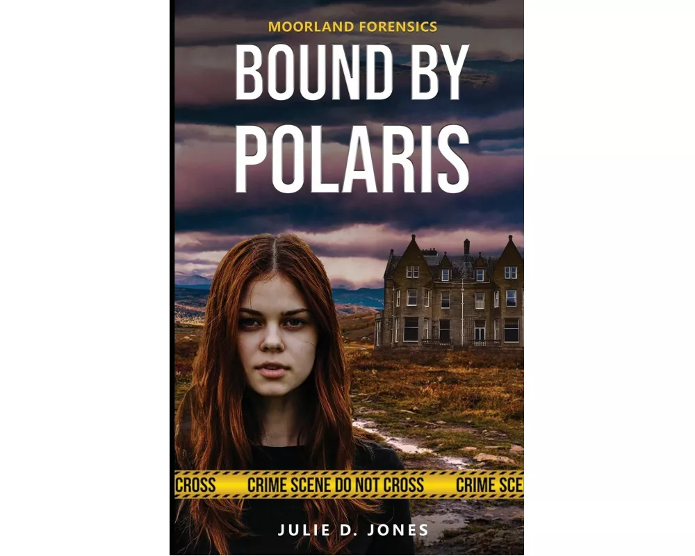 Moorland Forensics - Bound by Polaris