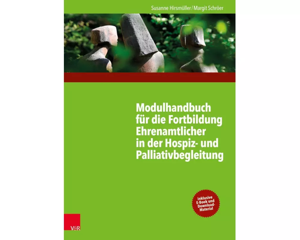 Modulhandbuch für die Fortbildung Ehrenamtlicher in der Hospiz- und Palliativbegleitung 1