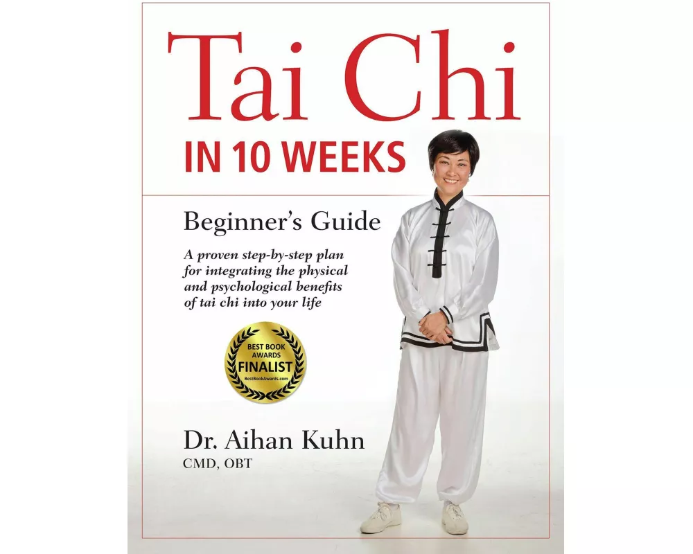 Tai Chi In 10 Weeks