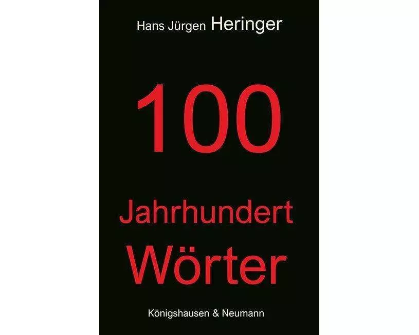 100 Jahrhundert Wörter