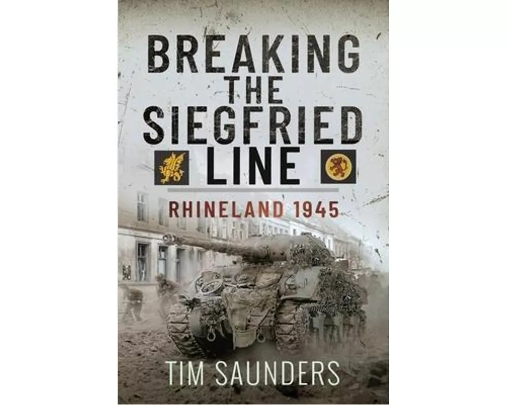Breaking the Siegfried Line