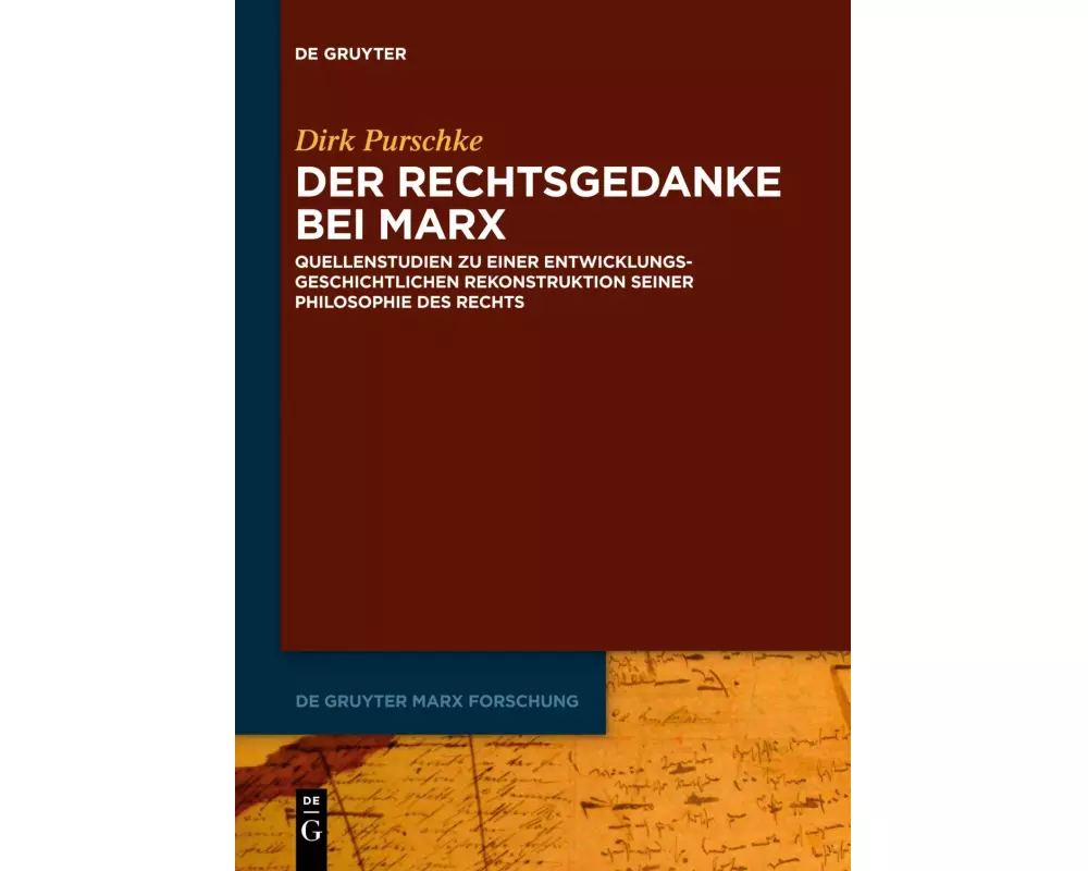 Der Rechtsgedanke bei Marx