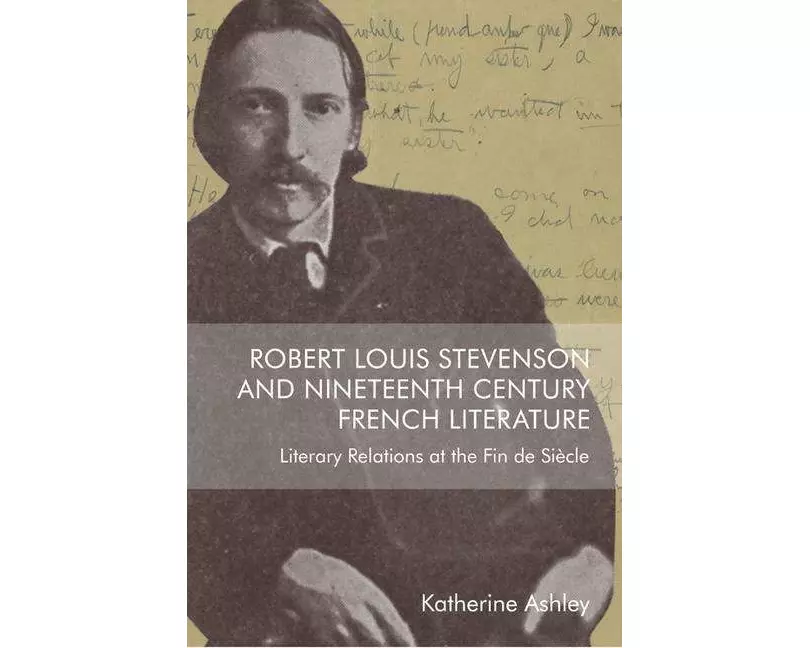 Robert Louis Stevenson and Nineteenth-Century French Literature