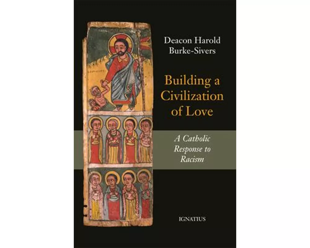 Building a Civilization of Love