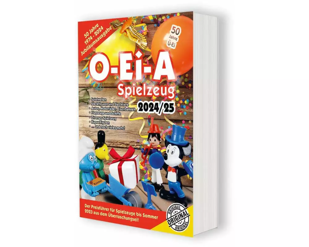 O-Ei-A Spielzeug 2024/25 - Der Preisführer für Spielzeuge aus dem Überraschungsei