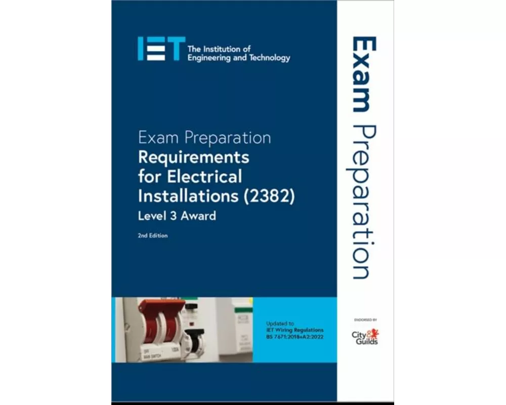 Exam Preparation: Requirements for Electrical Installations (2382)