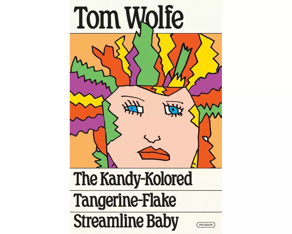 The Kandy-Kolored Tangerine-Flake Streamline Baby