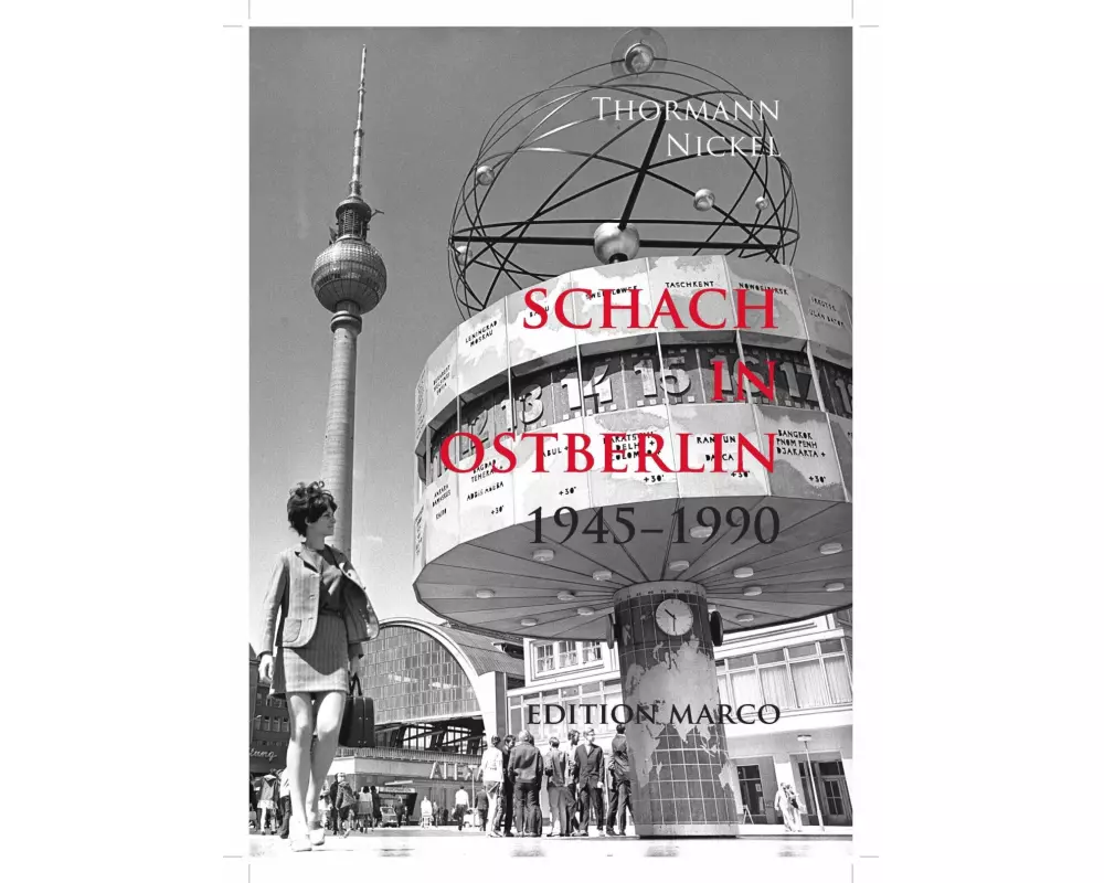 Schach in Ostberlin 1945-1990