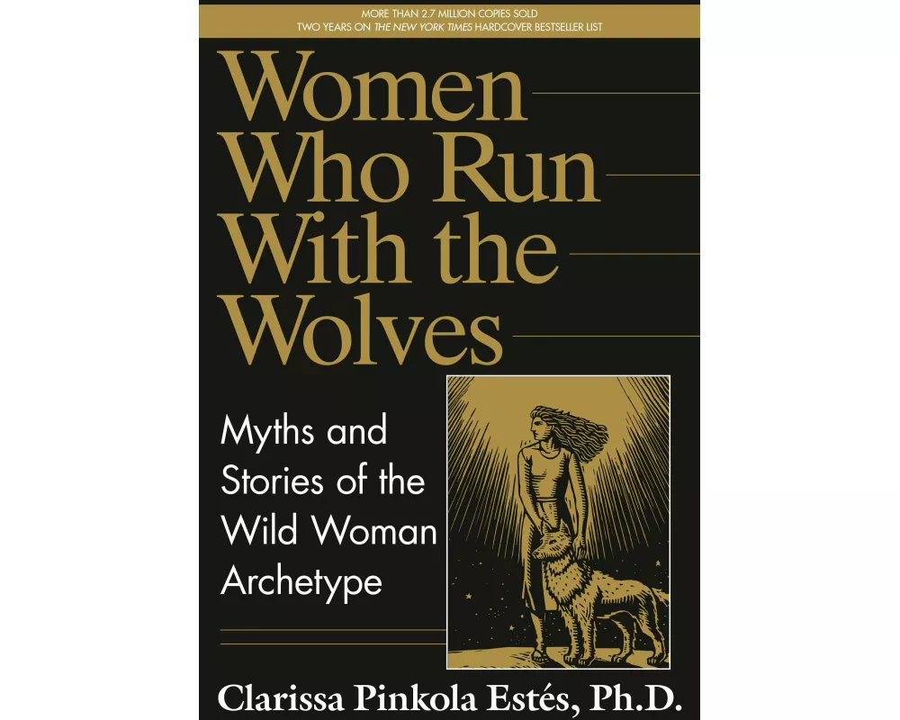 Women Who Run with the Wolves