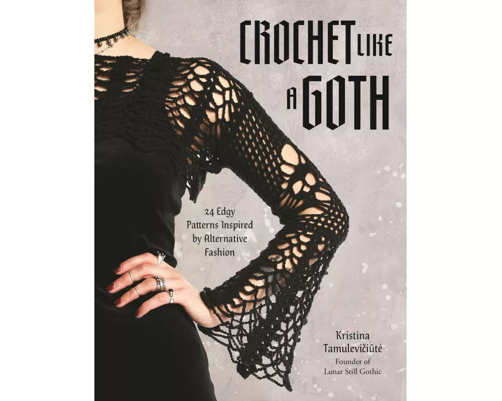 Crochet Like a Goth