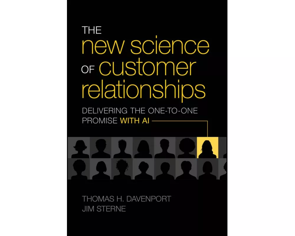The New Science of Customer Relationships