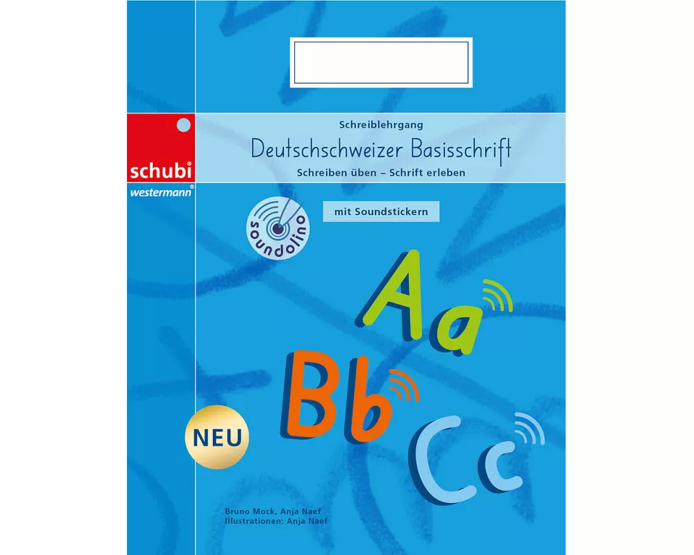Schreiblehrgang Deutschschweizer Basisschrift mit Soundstickern