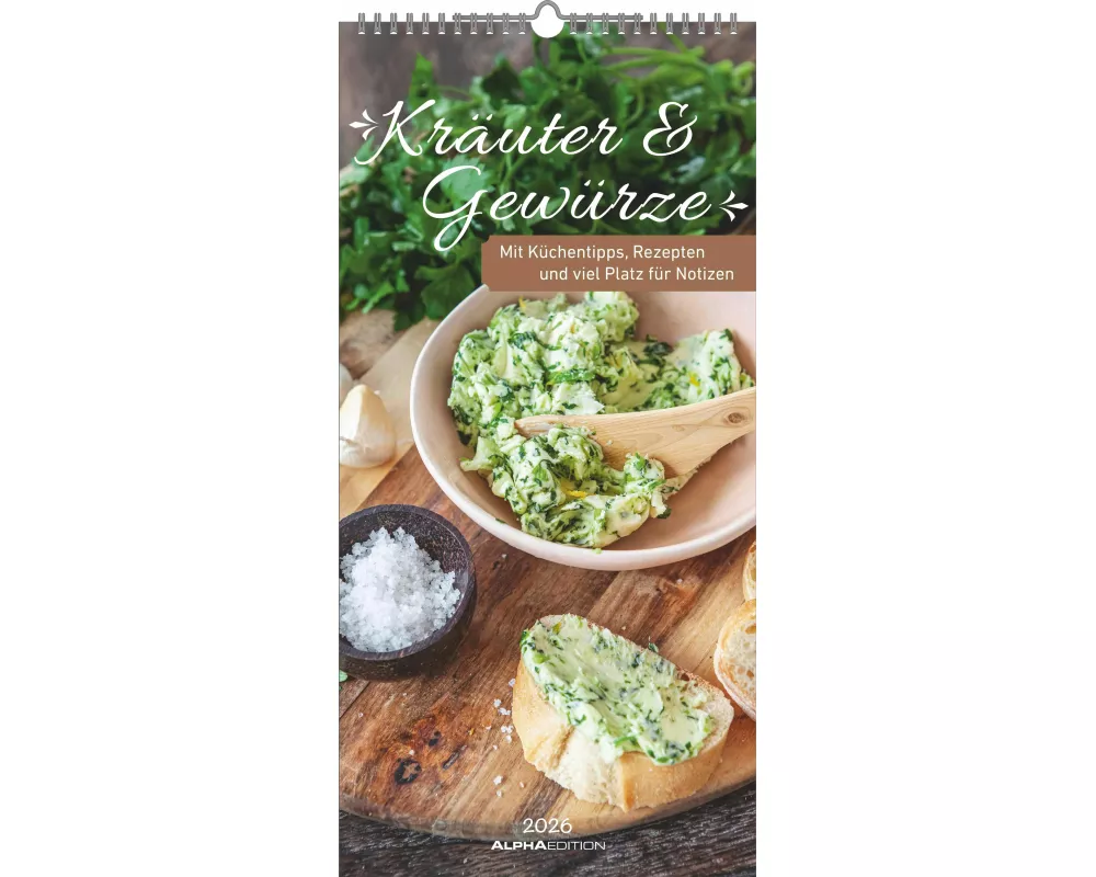 Alpha Edition - Kräuter und Gewürze Kalender 2026 – Streifenkalender 22×45 cm mit Extraspalte für Geburtstage, Küchentipps & Rezeptideen, praktischer